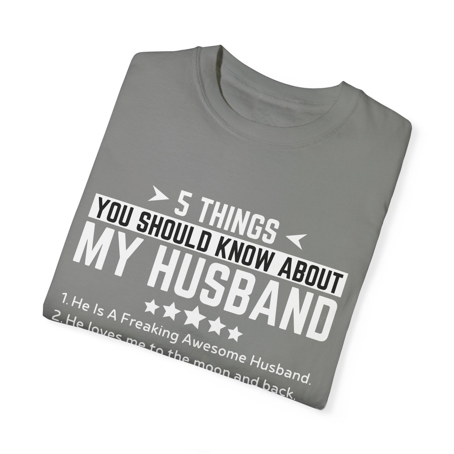 To My Wife | Unisex Garment-Dyed T-shirt